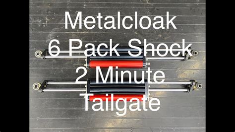 Metalcloak 6 Pack Shock 2 Minute Tailgate Leemen Upfit Youtube