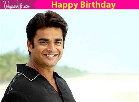 Happy Birthday R Madhavan We Will Never Stop Crushing On You