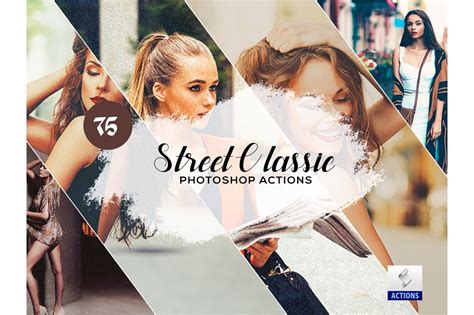 The Cover Of Street Classic Photoshop Actions Is Featured In This