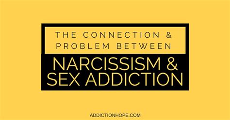 Narcissism And Sex Addiction A Hard To Treat Combination