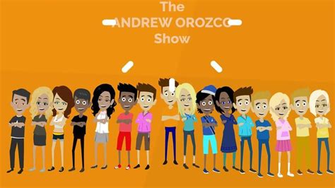 The Andrew Orozco Show Goanimate V2 Wiki Fandom