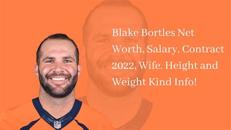 Blake Bortles Net Worth Salary Contract 2022 Wife Height And Weight