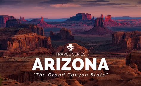 Kpg Healthcares Travel Series Arizona The Grand Canyon State Kpg
