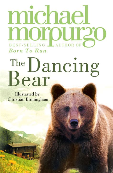 review the dancing bear by michael morpurgo st joseph s book reviews