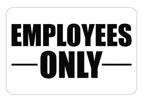 Employees Only Sign Printable - Printable Word Searches