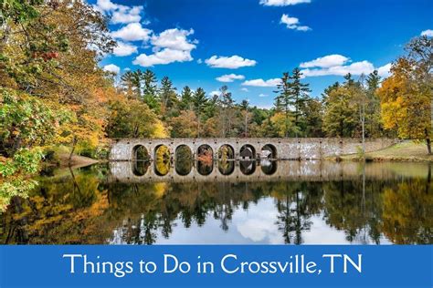 50 Best Things To Do In Crossville Tn Tour In Planet