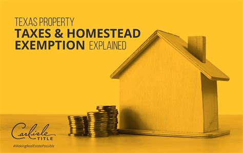 Texas Property Taxes And Homestead Exemption Explained Carlisle Title