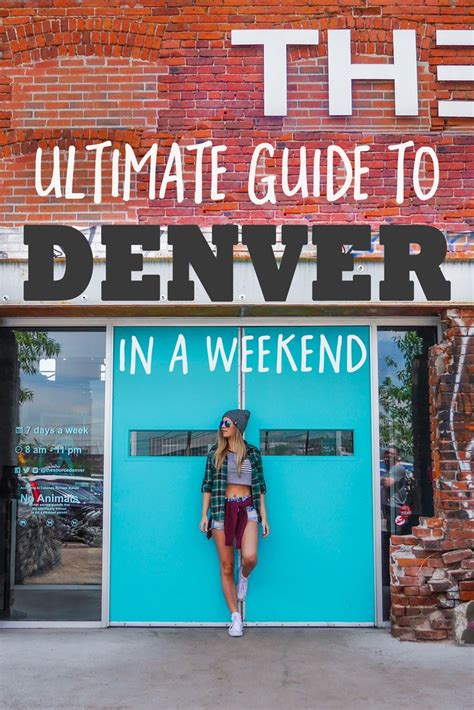 The Ultimate Guide To Denver In A Weekend The Blonde Abroad Bloglovin