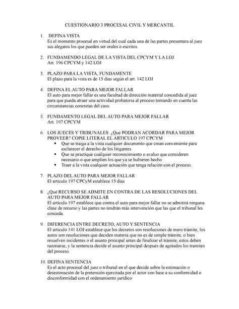 Cuestionario ACTOS PROCESALES CUESTIONARIO PROCESAL CIVIL Y MERCANTIL DEFINA VISTA Es