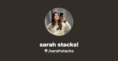 Sarah Stacks Instagram Tiktok Linktree