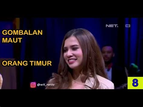 GOMBALAN MAUT ORANG TIMUR Part 8 - YouTube