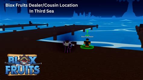 Blox Fruits How To Get To Third Sea