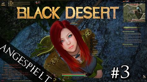 Black Desert 3 Der Kampf Gegen Die Baumgeister Lets Play Black