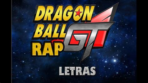 Dragon Ball Gt Rap Letra Porta Youtube