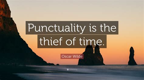 Oscar Wilde Quote Punctuality Is The Thief Of Time 12 Wallpapers