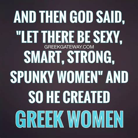 Greek Women Greek Women Greek Quotes Quotes Greek