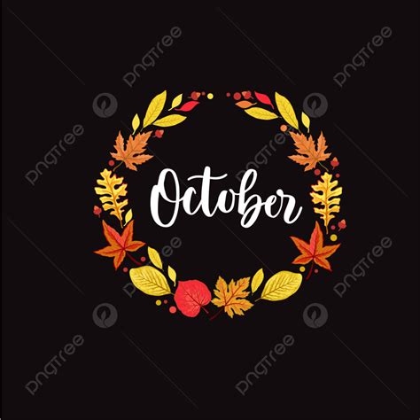 Autumn Leaves Wreath Vector Design Images October Handwritten