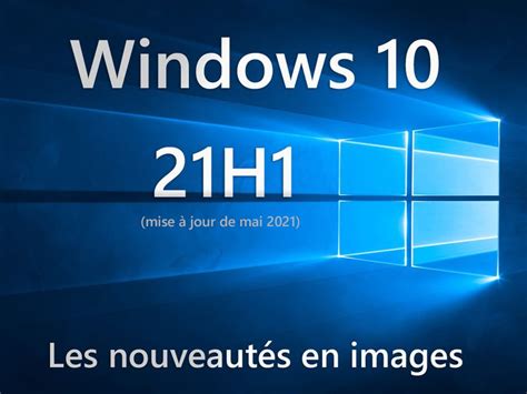 Mise A Jour Windows 10 21h1 Mcdowell Littevers