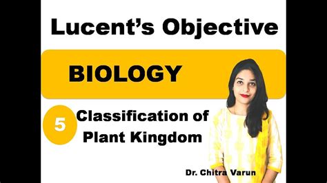 Lucent Objective Mcqs Biology Chapter 5 Classification Of Plant