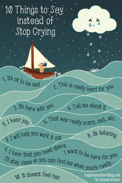 10 Things To Say Instead Of Stop Crying Positiveparenting