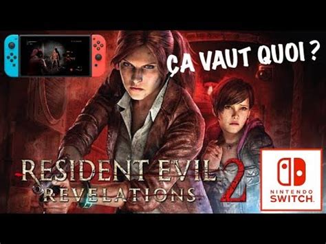 Análisis y opiniones en español de resident evil revelations 2 para para switch ¿merece la pena comprarlo? RESIDENT EVIL REVELATIONS 2 SWITCH | CA VAUT QUOI ...