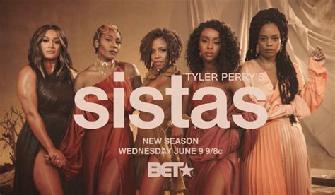 Tonight On Bet ‘tyler Perrys Sistas Season Three Premiere ‘when