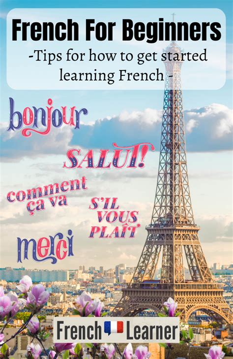 French For Beginners: 10 Tools To Help You Get Started Today