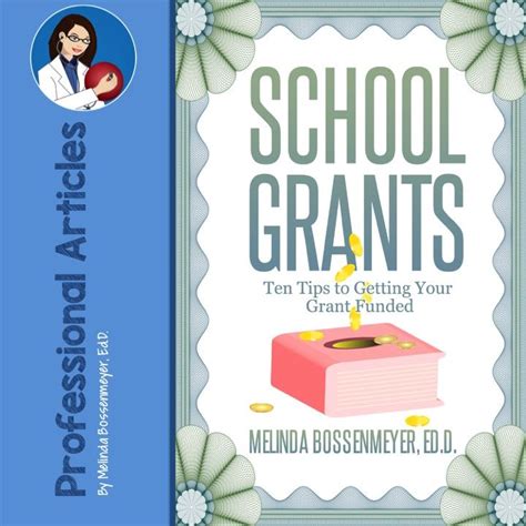 Ten Tips To Getting Your School Grant Funded Grants For Teachers