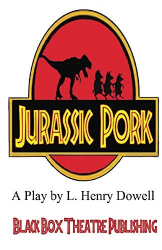 Jurassic Pork Ebook Dowell L Henry Kindle Store