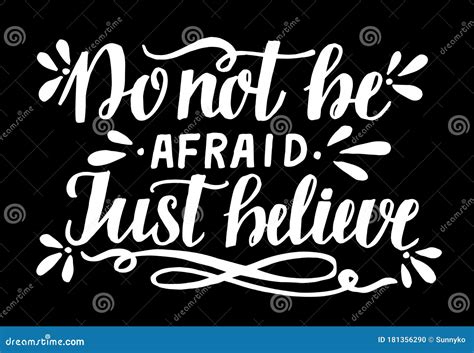 Hand Lettering Don T Be Afraid Just Believe Stock Illustration