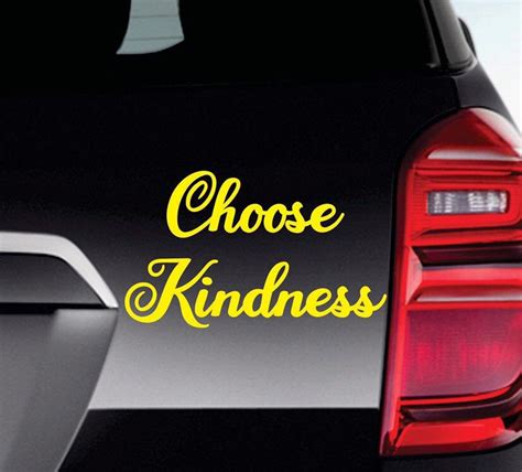 Excited To Share This Item From My Etsy Shop Choose Kindness Bumper