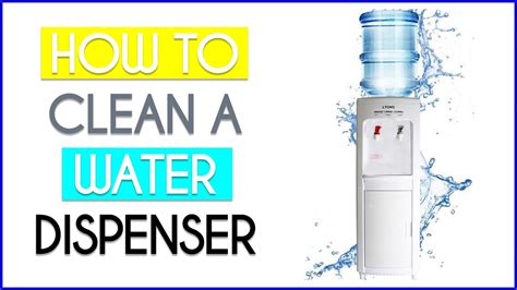 How To Clean A Water Dispenser Youtube