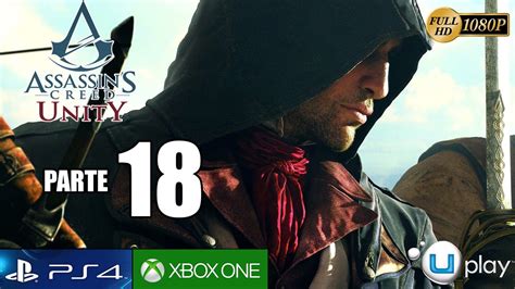 Assassin s Creed Unity Parte 18 Gameplay Español PS4 XboxOne PC