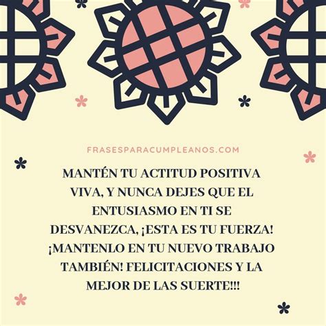 Te invitamos a que leas las mejores frases de felicidad del momento. Frases de Felicitaciones por un TRABAJO o empleo NUEVO ...