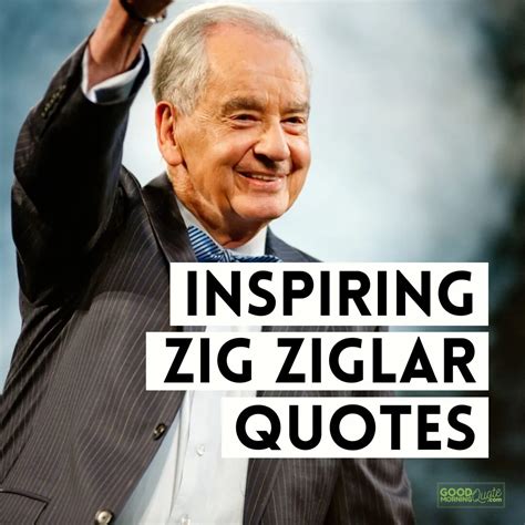 30 Inspiring Zig Ziglar Quotes