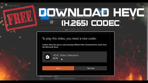 How To Get The Free HEVC Codec For Windows 10 H 265 HEVC Video