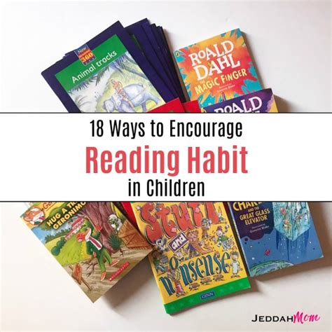 18 Ways To Encourage Reading Habit In Children