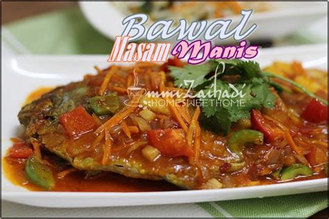 Bila dah terasa nak makan dan bahan yang diperlukan. Home Sweet Home: Ikan Bawal Masam Manis