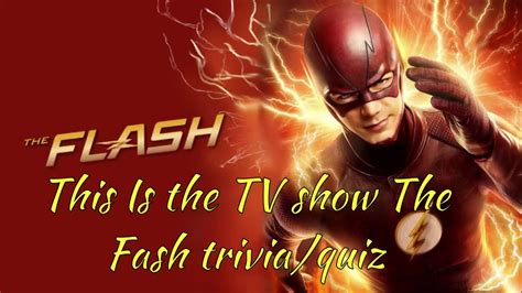 the flash trivia quiz youtube