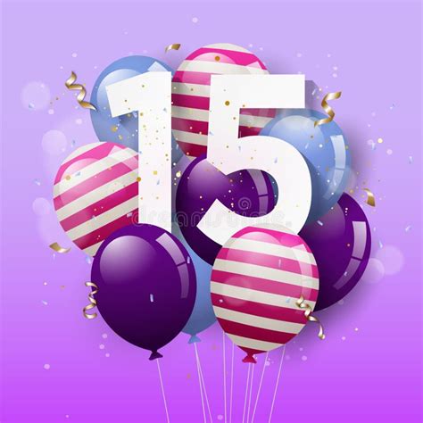 Happy 15th Birthday Greeting Card With Balloons 15 Years Anniversary