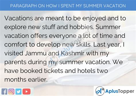 With the sun shining down on you, you feel more alive than you have in a long time. Paragraph On How I Spent My Summer Vacation 100, 150, 200 ...