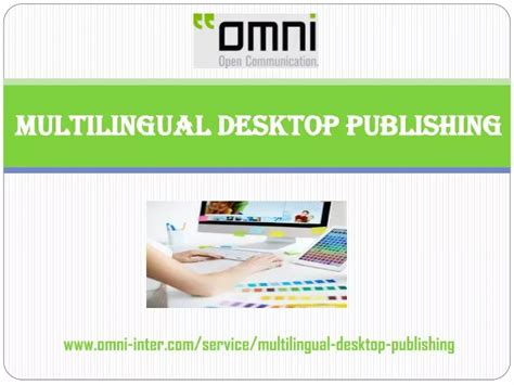 Ppt Multilingual Desktop Publishing Powerpoint Presentation Free
