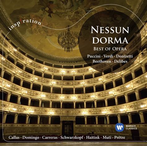 Nessun Dorma Best Of Opera Warner Classics
