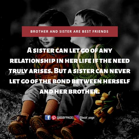 The Unbreakable Bond Brother Sister Quotes Sister Quotes Bond Quotes