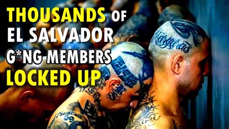 Thousands Of Tattooed El Salvador Gang Members Moved Mega Prison Youtube