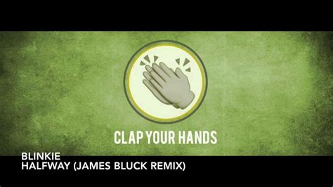 Blinkie Halfway James Bluck Remix Youtube
