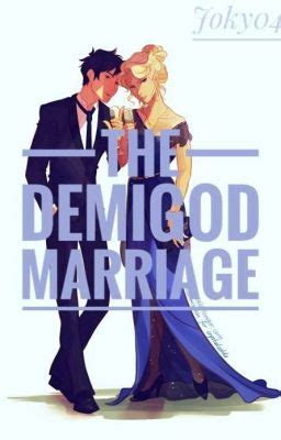 The Demigod Marriage Percy Jackson Fanfiction Chapter First