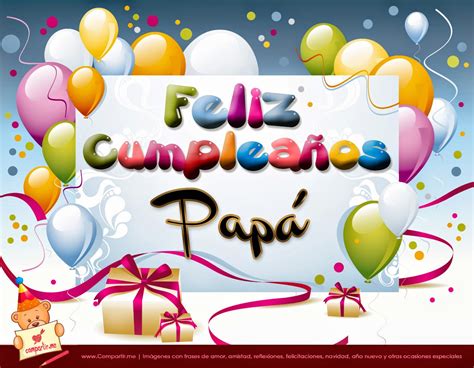 Feliz CumpleaÑos Papi Originales Mensajes Cumpleaños A Mi Papi ~ Tu
