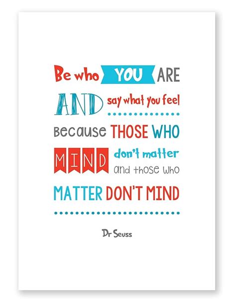 Be Who You Are Dr Seuss Quote Print Kids Room Picture Inspirational