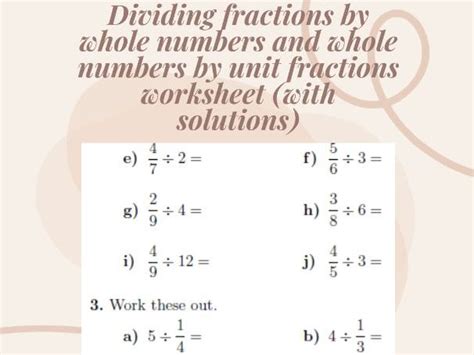 Dividing Fractions By Whole Numbers And Whole Numbers By Unit Fractions